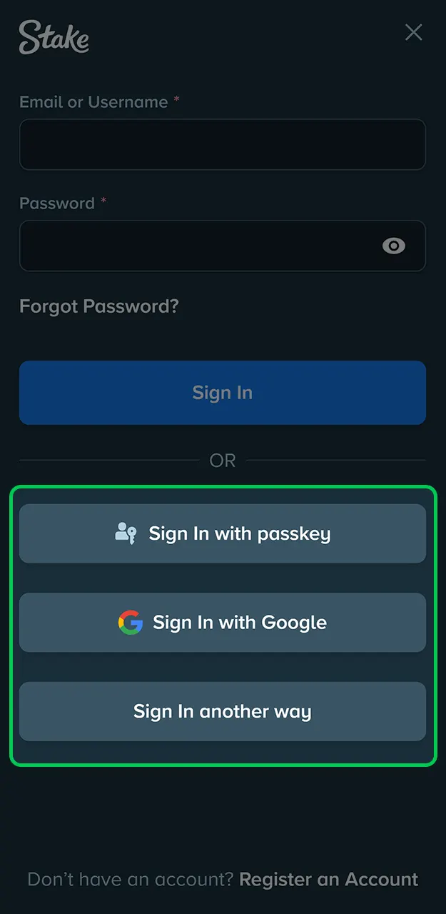 Select the method you used when you registered on Stake.